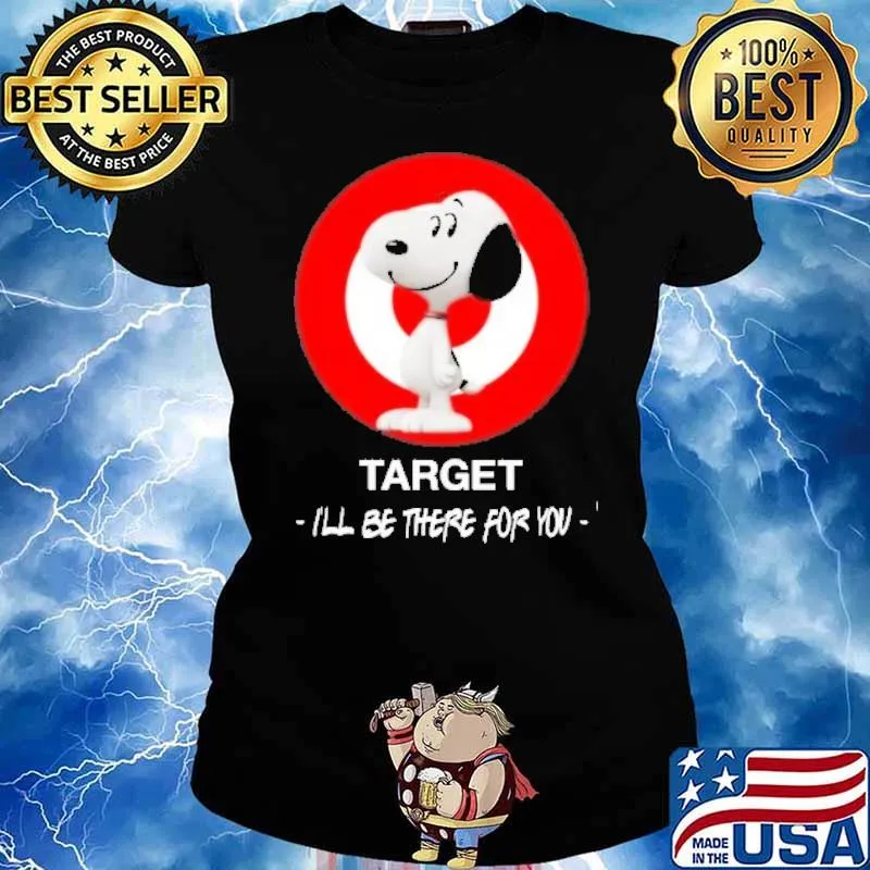 Snoopy Target I'll be there for you s Ladies tee