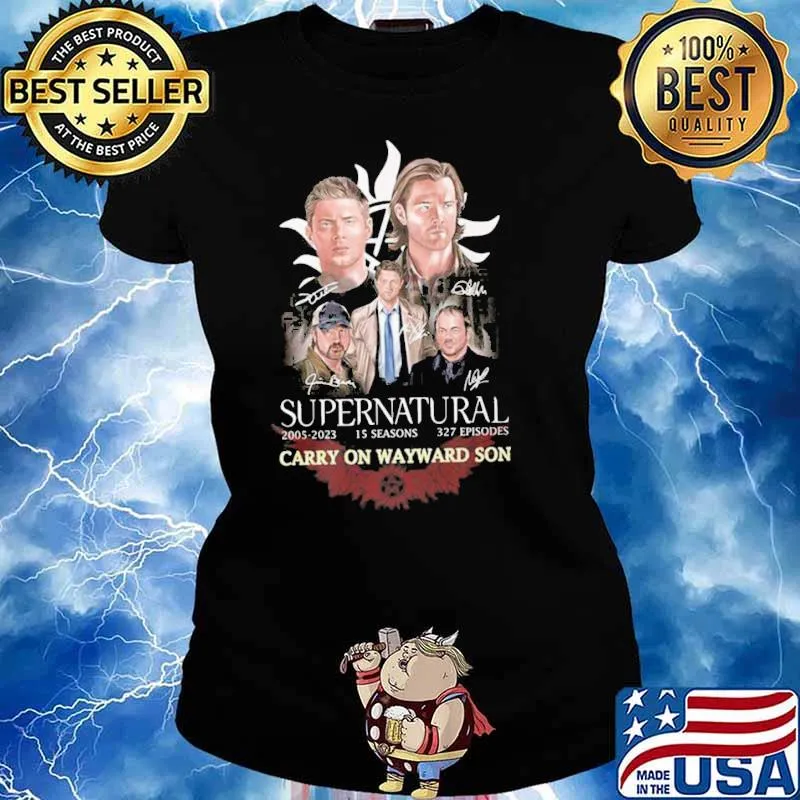 Supernatural carry on wayward son 2005-2023 15 seasons 327 episodes signatures s Ladies tee