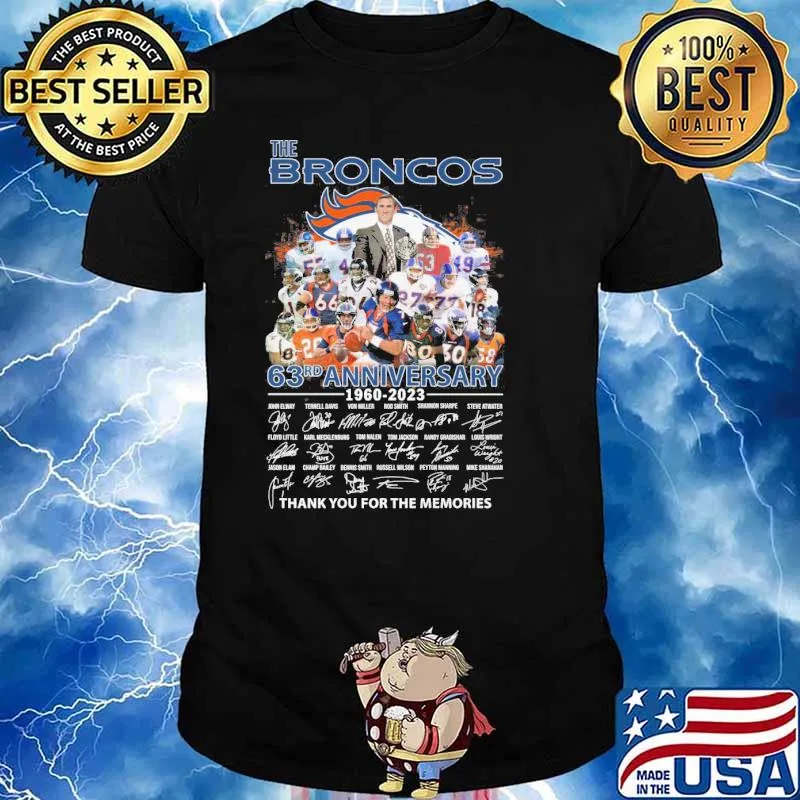 The Broncos 63rd anniversary 1960-2023 thank you for the memories signatures shirt