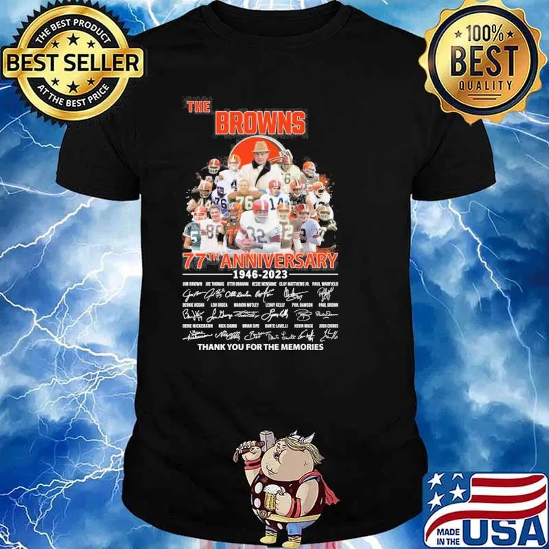 The Browns 77th anniversary 1946-2023 thank you for the memories signatures shirt