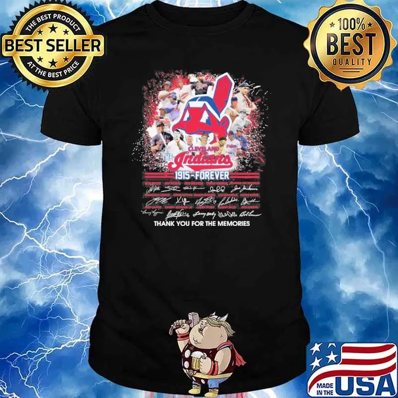 The Cleveland Indians 1915 forever thank you for the memories signatures shirt