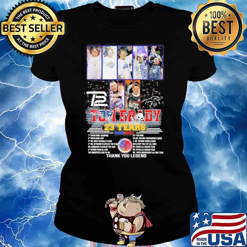 Tom Brady 23 years thank you legend New England Patriots and Tampa Bay Buccaneers signature s Ladies tee
