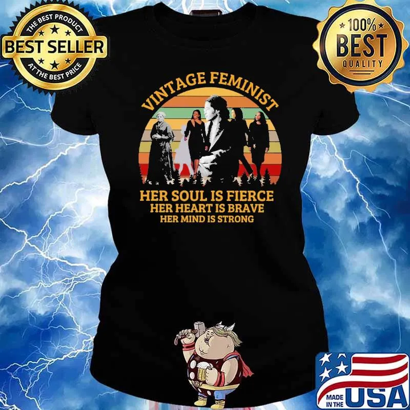 Vintage feminist her soul is fierce her heart is brave her mind is strong s Ladies tee
