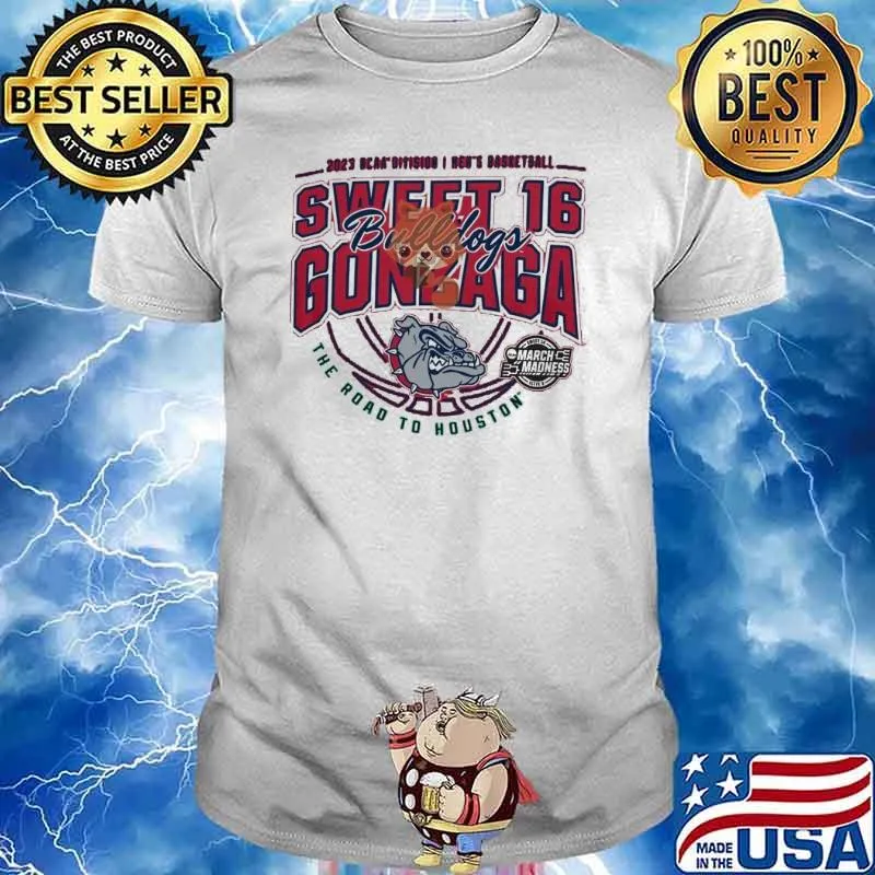 2023 NCAA Division I Men’s Basketball Sweet 16 Gonzaga Bulldogs The Road to Houston March Madness shirt