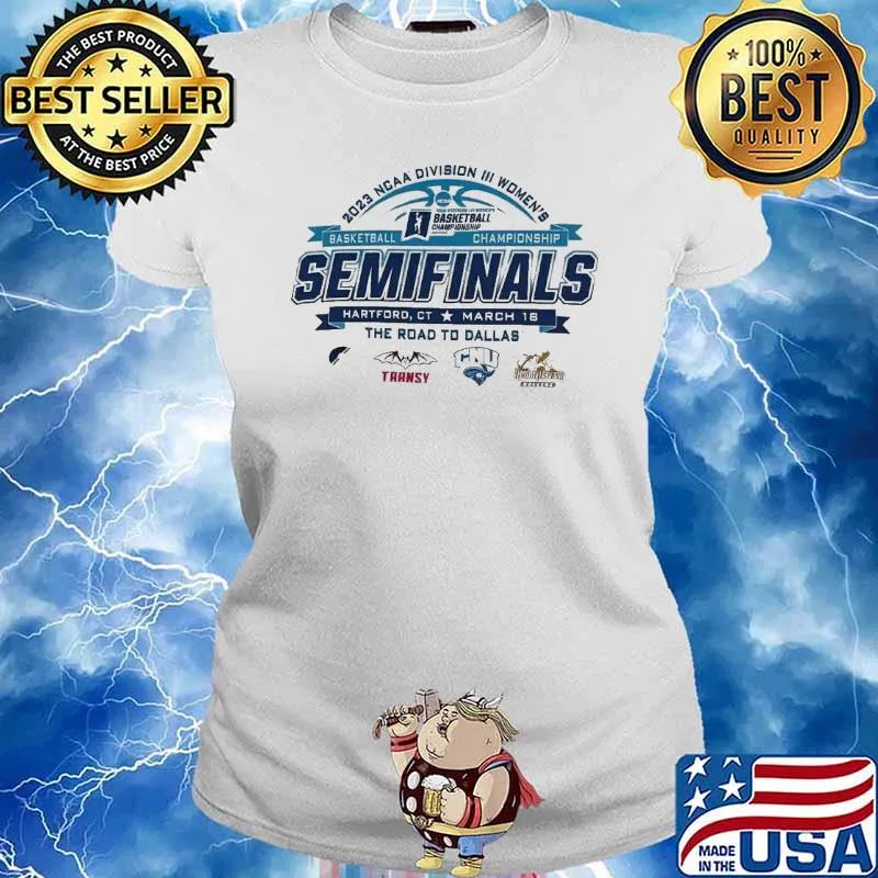 2023 NCAA Division III women’s basketball Championship Semifinals Hartford the road to Dallas s Ladies tee