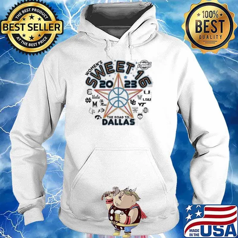 2023 NCAA Women’s Basketball Tournament March Madness Sweet 16 Group The road to Dallas Shirt Hoodie