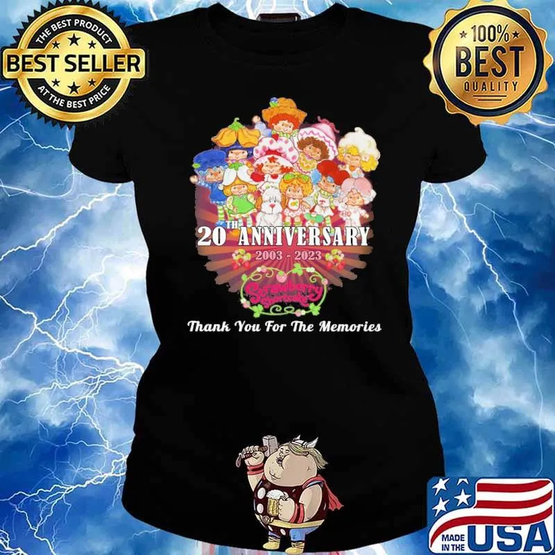 20th anniversary 2003-2023 Strawberry shortcake thank you for the memories s Ladies tee