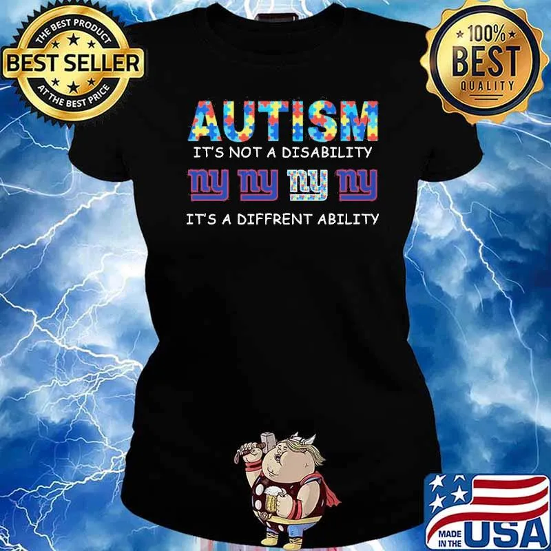 Autism it's not a disability it's a diffrent ability New York Giants s Ladies tee