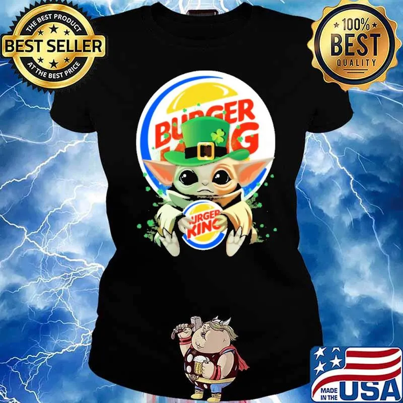 Baby yoda hug Burger king St.Patrick's day s Ladies tee