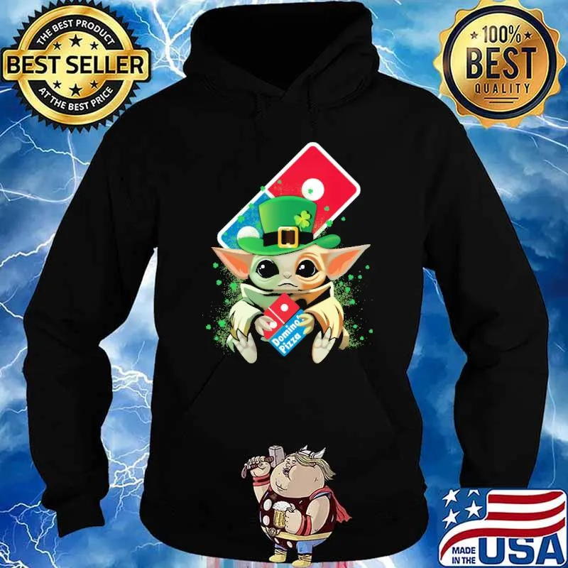 Baby yoda hug Domino's Pizza St.patrick's day s Hoodie
