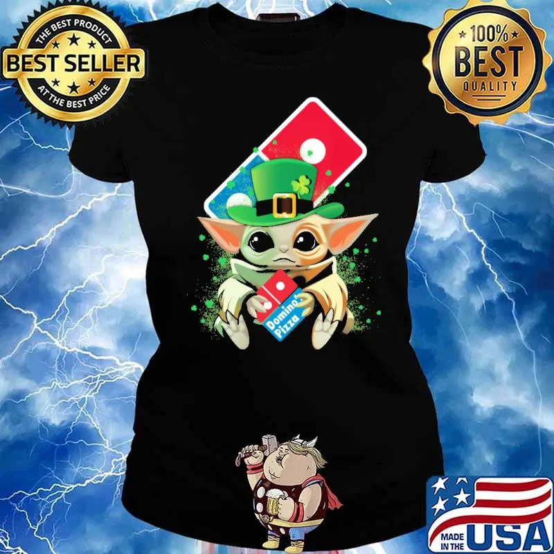 Baby yoda hug Domino's Pizza St.patrick's day s Ladies tee