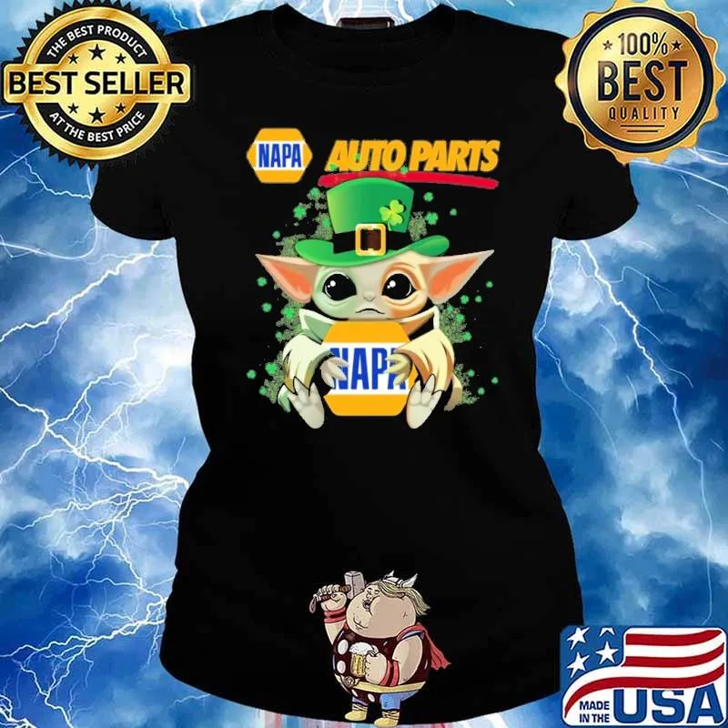 Baby yoda hug Napa Auto Parts St.Patrick's day s Ladies tee
