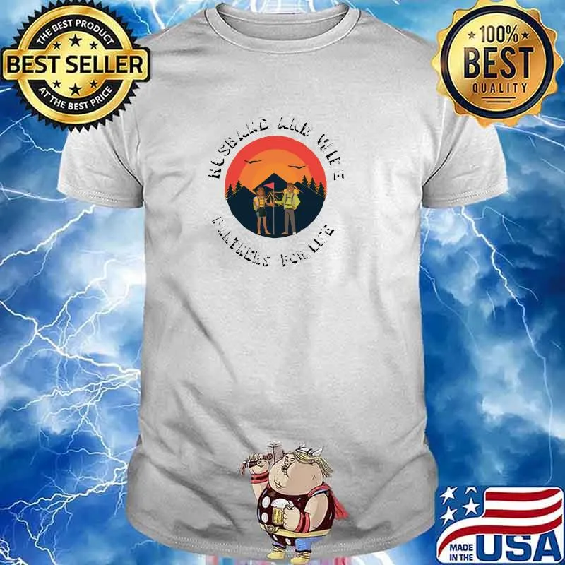 Best husband and wife camping partners camping lovers mountain vintage sunset T-Shirt Unisex