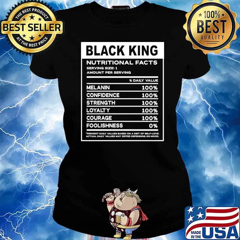 Black King Natritional Facts Amount Per Serving T-Shirt Ladies tee