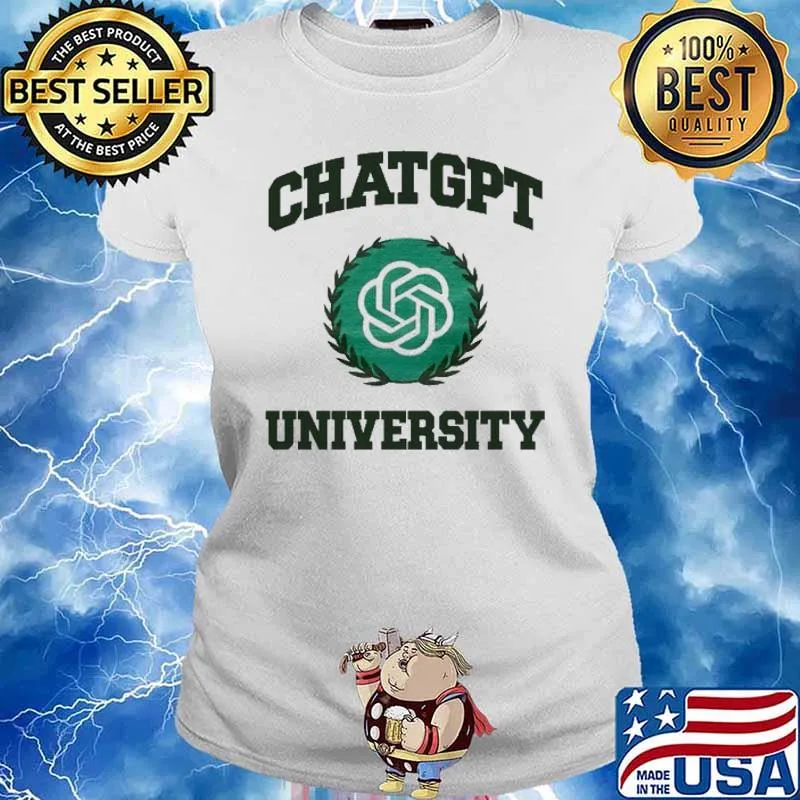 Chatgpt University logo Shirt Ladies tee