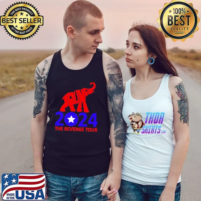 Donald Trump 2024 the revenge tour s Tank Top