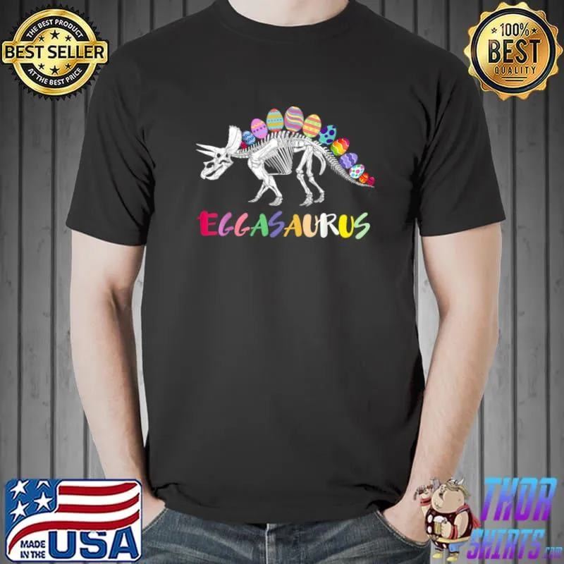 Eggasaurus Stegosaurus Egg Dinosaur Easter T-Shirt