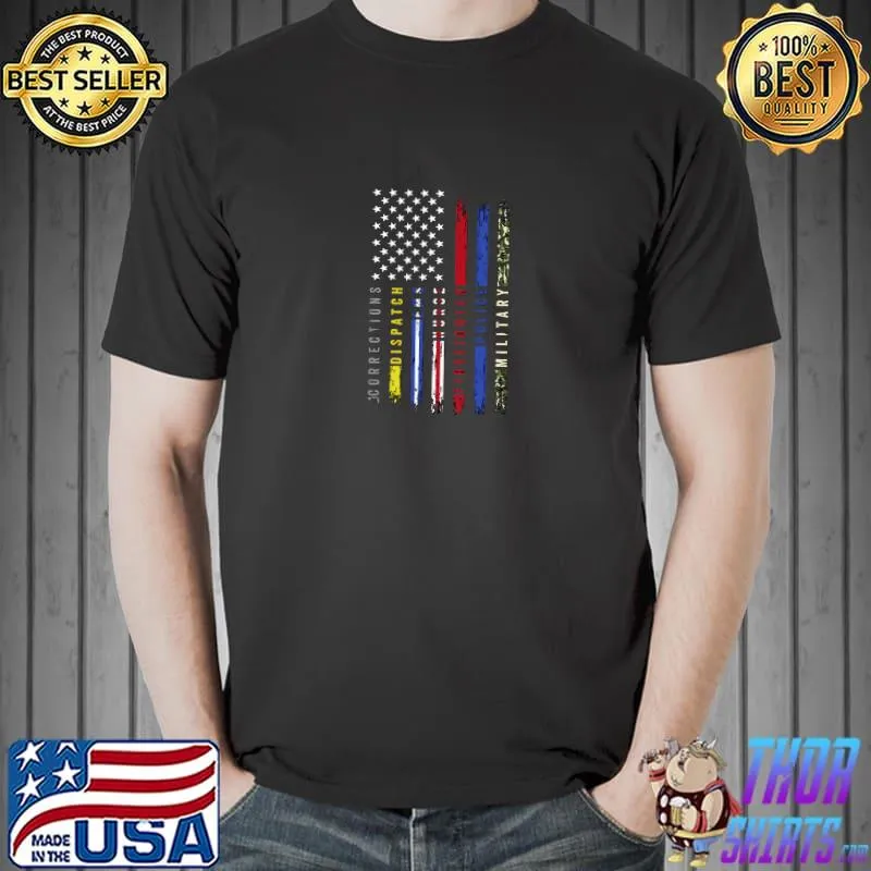 First Responders Hero Fag Nurse EMS Poice Fire Miitary T-Shirt