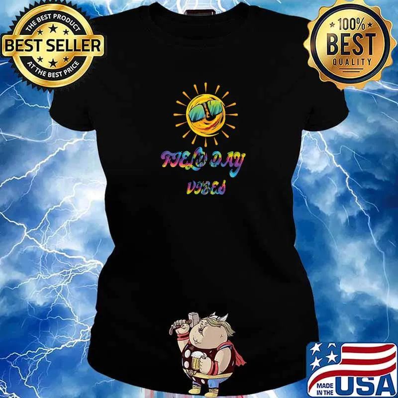 Funny tie Dye Field Day Vibes Last Day Of School Field Day Sun T-Shirt Ladies tee