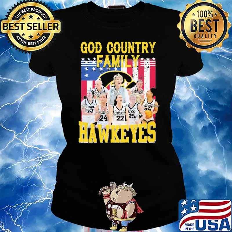 God country family Hawkeyes signatures America flag s Ladies tee