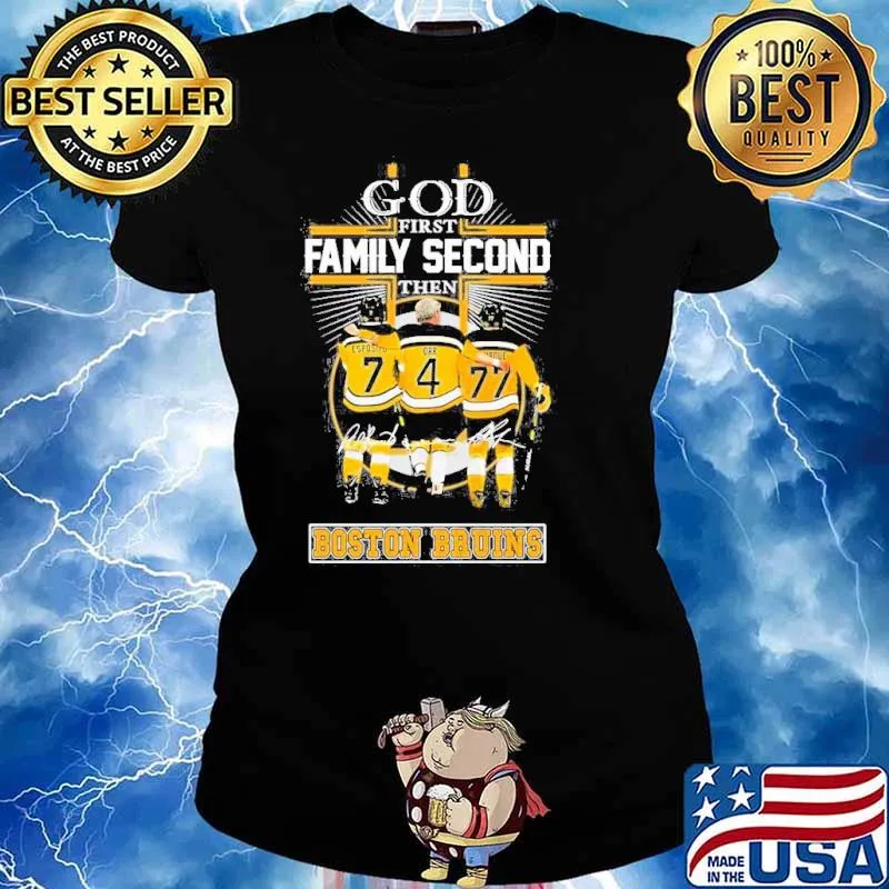 God first family second then Boston Bruins Ray Bourque Orr Esposito Signature Shirt Ladies tee