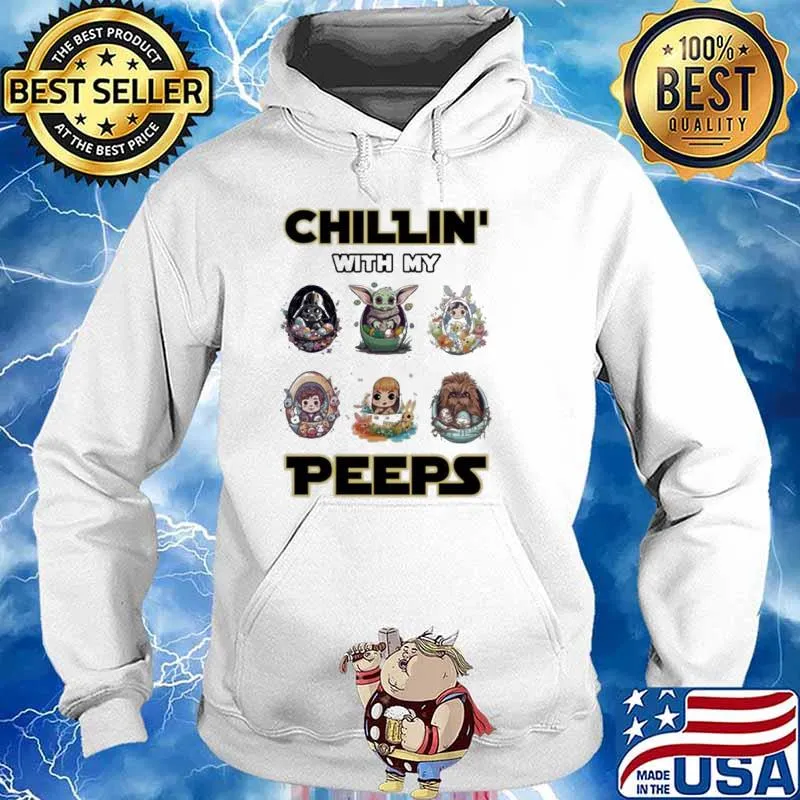Happy Eaters Chillin’ With My Peeps Baby Star Wars Characters baby yoda egg Shirt Hoodie