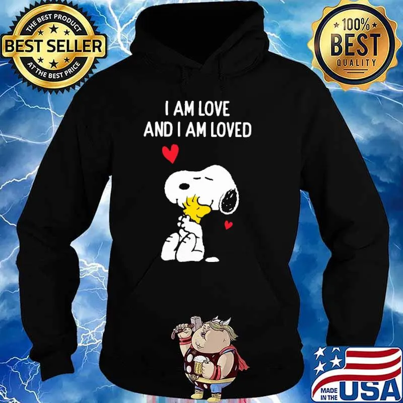 I am love and I am loved snoopy and woodstocks s Hoodie