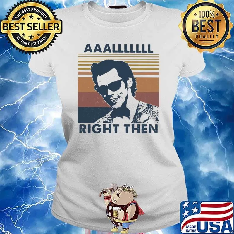 Jim Carrey Ace Ventura aaallll right then vintage s Ladies tee