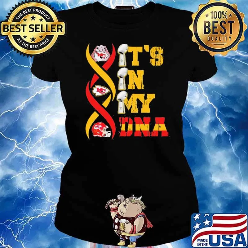 Kansas city Chief it's in my DNA s Ladies tee