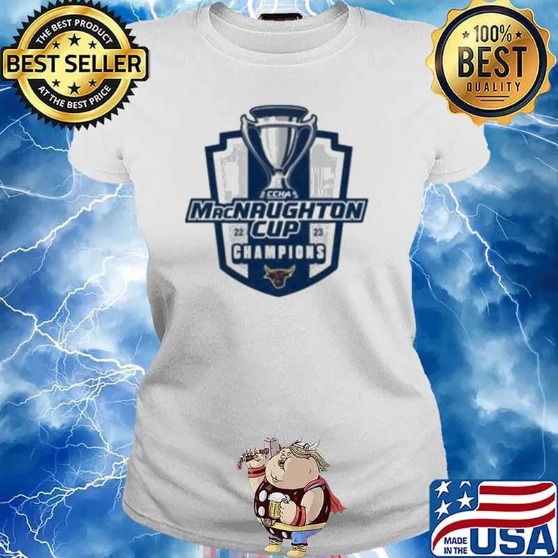 MACNAUGHTON CUP CHAMPIONS MINNESOTA STATE 22 23 CHAMPIONS Shirt Ladies tee