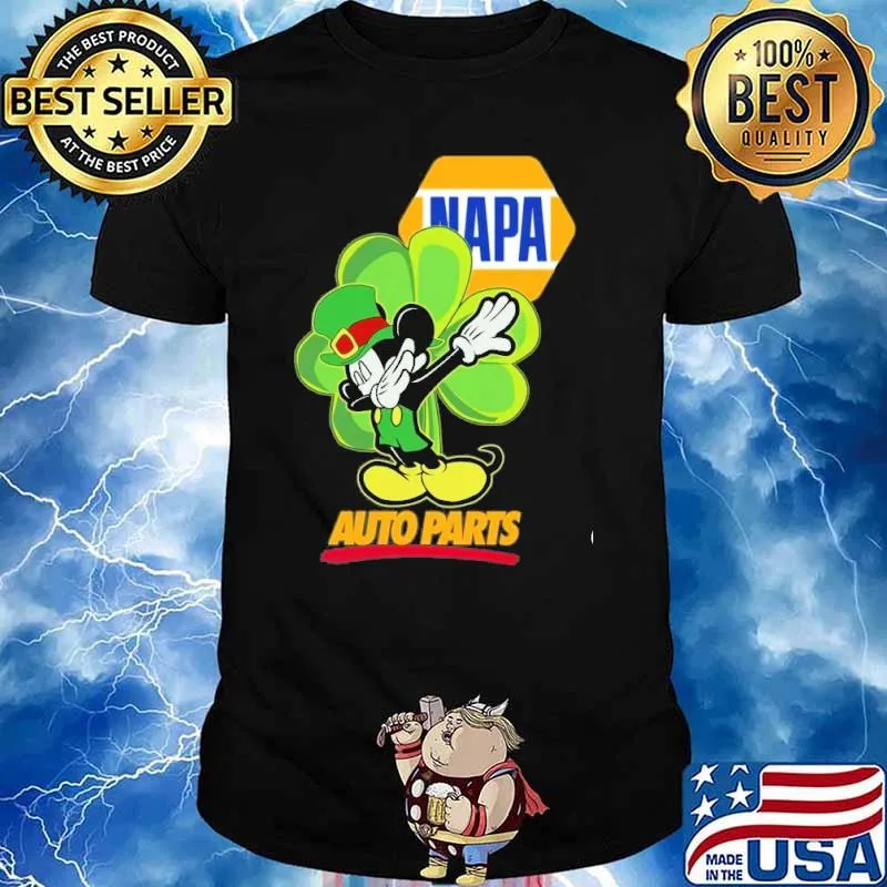 Mickey dabbing Napa auto parts St.Patrick's day shirt