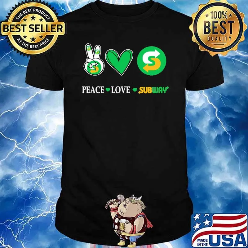 Peace love Subway heart shirt