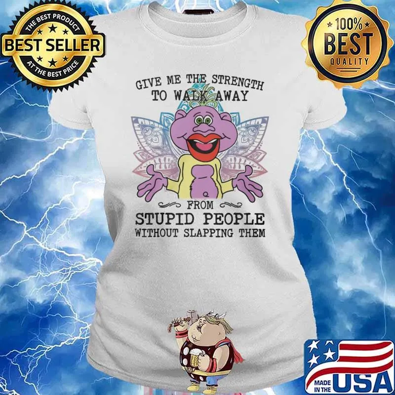 Peanut Jeff Dunham give me the strength to walk away from stupid people without slapping them s Ladies tee