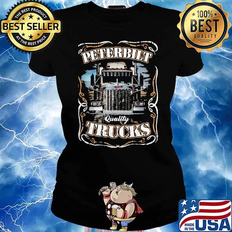 Peterbilt quality Trucks s Ladies tee