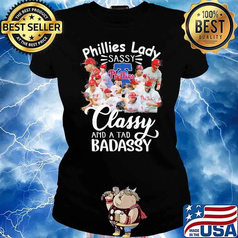 Phillies lady sassy classy and tad badassy signatures s Ladies tee