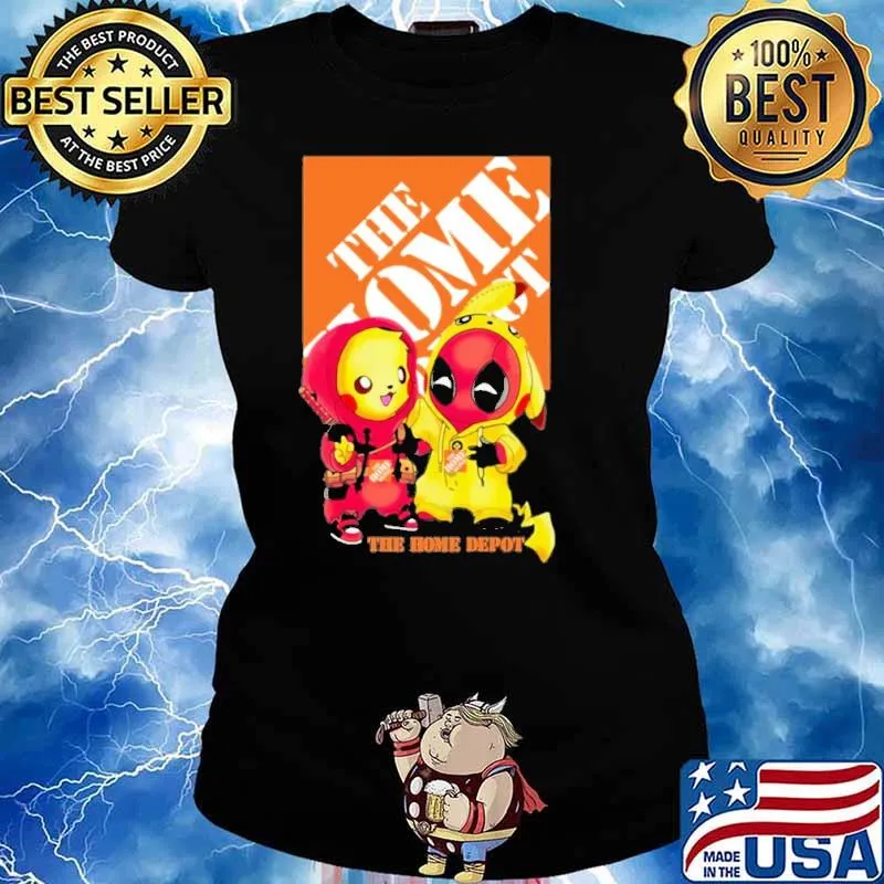 Pikachu Deadpool the home depot s Ladies tee