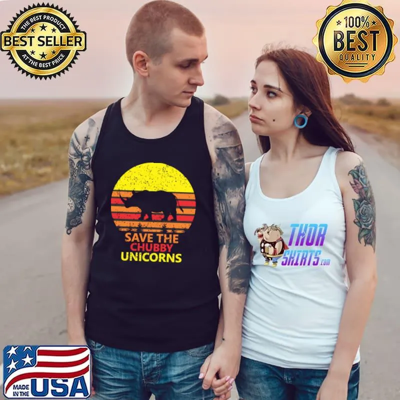 Save the chubby unicorns vintage sunset T-Shirt Tank Top