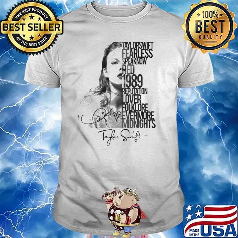 Taylor Swift fearless speaknow red 1989 reputation lover folklore evermore midnights signature shirt
