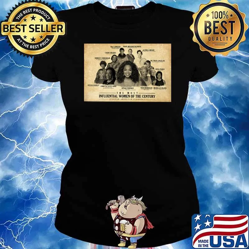 Women History the most influential women of the century s Ladies tee