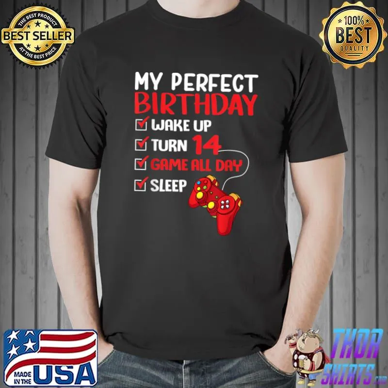 14th My Perfect Birthday Gamer Gaming 14 Years Old Boys T-Shirt