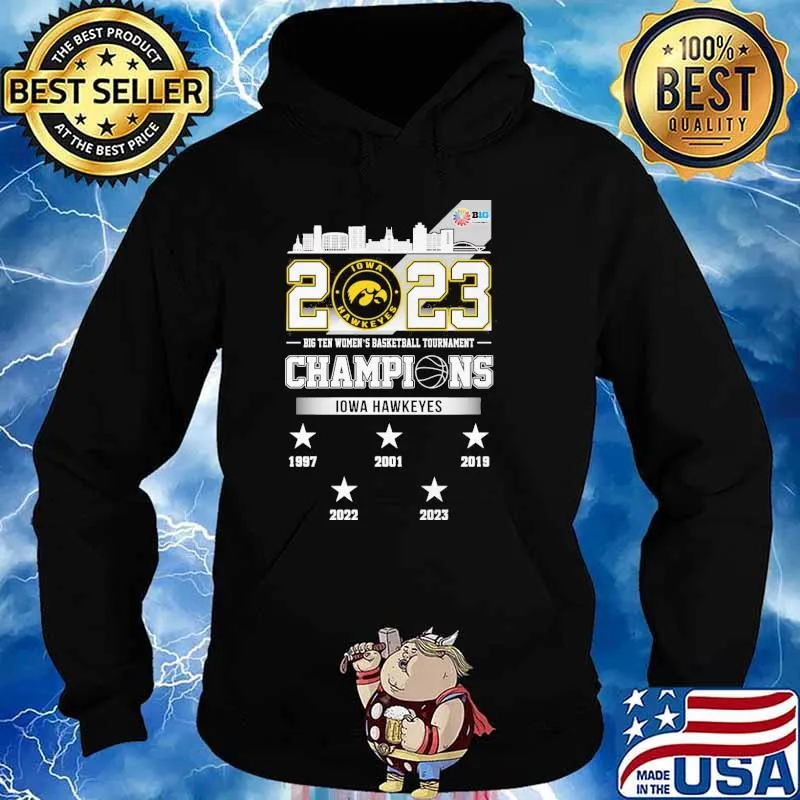 2023 Iowa Hawkeyes big ten women's basketball tournament champions s Hoodie