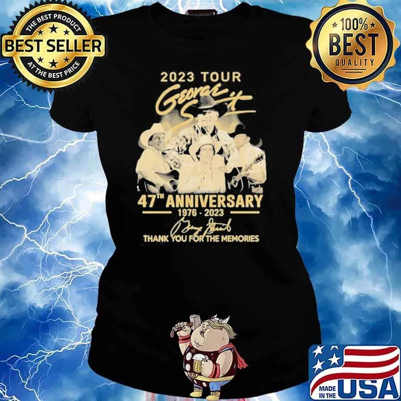 2023 tour George Strait 47th anniversary 1976-2023 thank you for the memories signature s Ladies tee