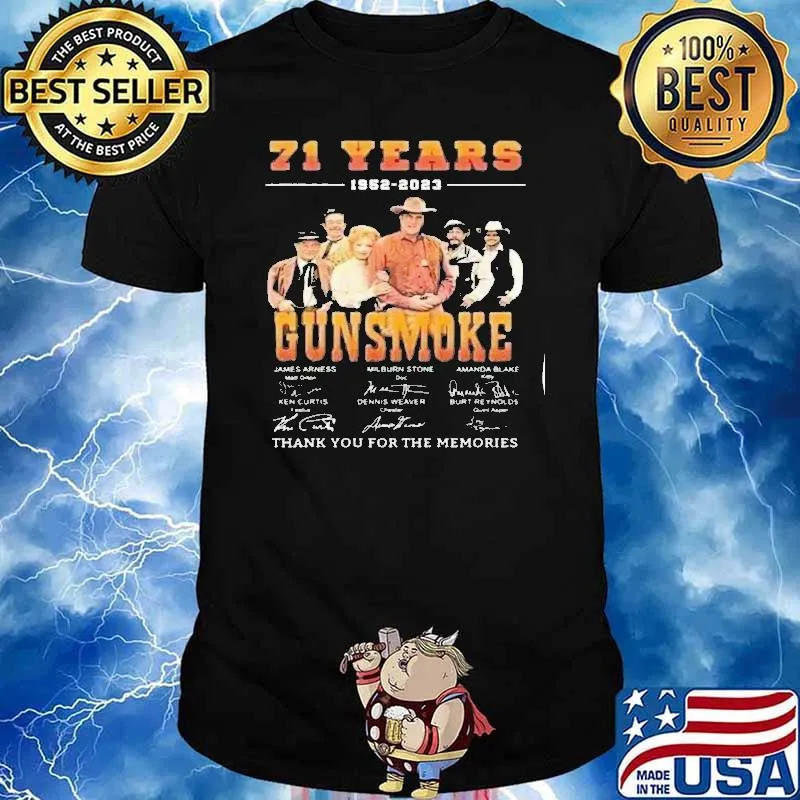 71 years 1952-2023 Gunsmoke thank you for the memories signatures shirt