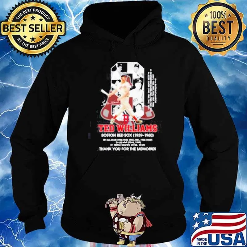 9 Ted Williams Boston Red Sox 1939-1960 thank you for the memories Shirt Hoodie