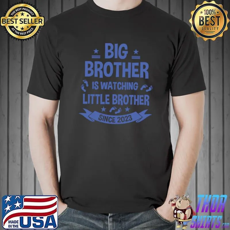 A big brother takes care of the little brother since 2023 stars T-Shirt Unisex