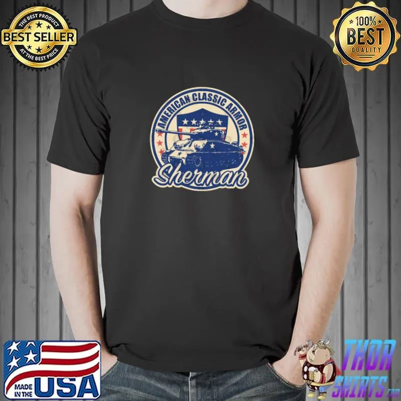 American Classic Armor M4 Sherman Tank Stars T-Shirt