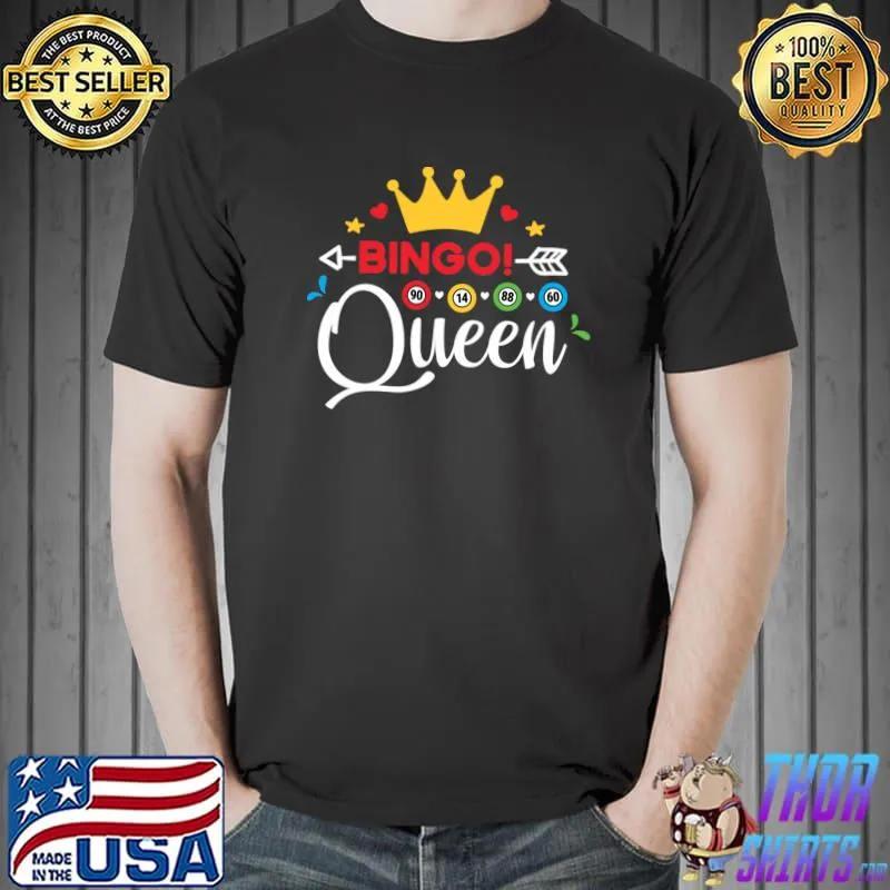 Bingo Queen Crown Players Gambler T-Shirt