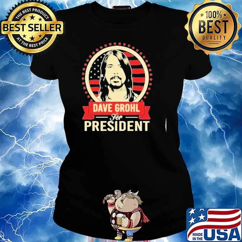 Dave grohl for president America flag s Ladies tee