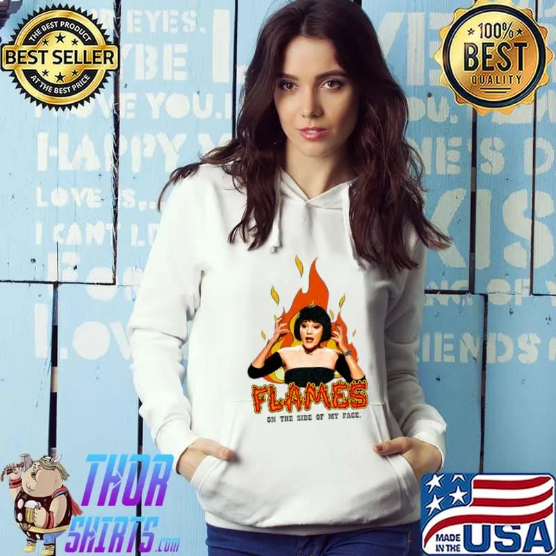Flames on the side of my face T-Shirt Hoodie