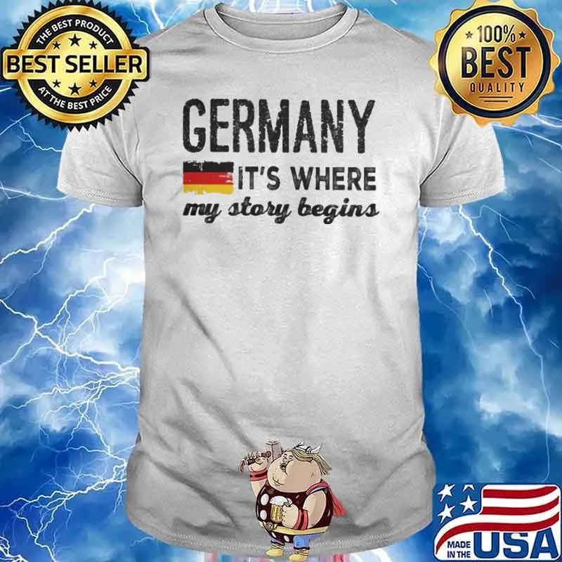 Germany it's where my story begins flag s Unisex